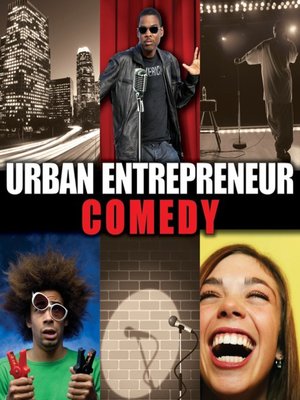 cover image of Urban Entrepreneur: Comedy